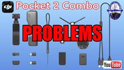 DJI Pocket 2 problems